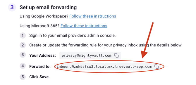 Copy the TrueVault forwarding address